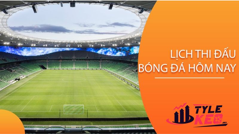 Lịch Thi Đấu Các Trận Cầu Sắp Diễn Ra 1 Lịch thi đấu bóng đá tại unitedfantasyflight.com